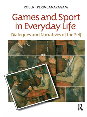 cover image of Games and Sport in Everyday Life
